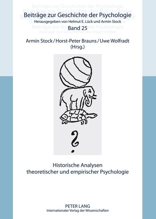 Bild vom Artikel Historische Analysen theoretischer und empirischer Psychologie vom Autor Armin Stock