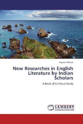 Produktbild: Akhtar, A: New Researches in English Literature by Indian Sc