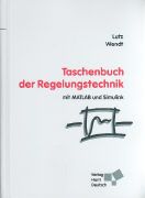 Produktbild: Taschenbuch der Regelungstechnik mit MATLAB und Simulink