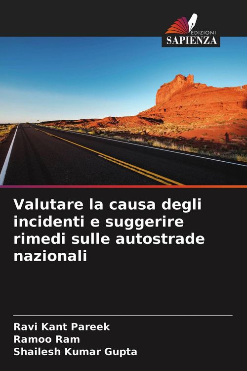 Produktbild: Valutare la causa degli incidenti e suggerire rimedi sulle autostrade nazionali