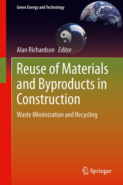 Produktbild: Reuse of Materials and Byproducts in Construction