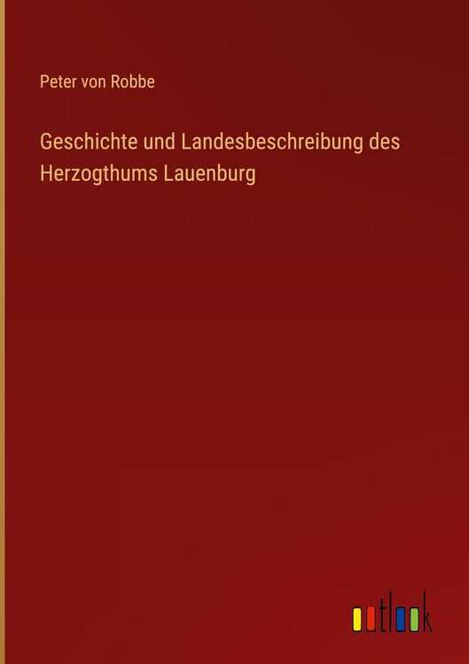 Produktbild: Geschichte und Landesbeschreibung des Herzogthums Lauenburg