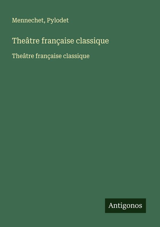 Produktbild: The&acirc;tre fran&ccedil;aise classique