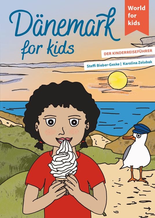 Bild vom Artikel Dänemark for kids vom Autor Steffi Bieber-Geske