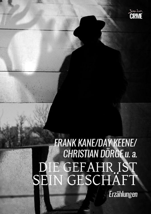 Produktbild: Die Gefahr ist Sein Gesch&auml;ft