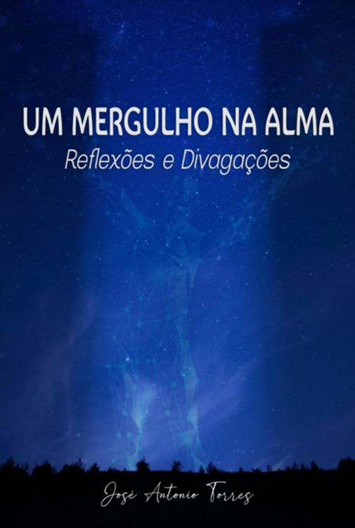 Produktbild: Um Mergulho Na Alma - Reflex&otilde;es E Divaga&ccedil;&otilde;es