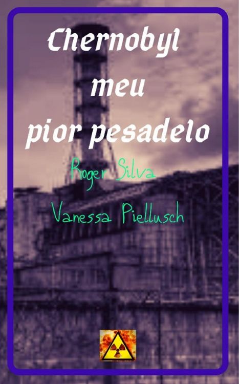 Produktbild: Chernobyl meu pior pesadelo
