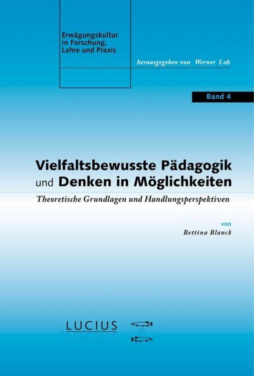 Produktbild: Vielfaltsbewusste P&auml;dagogik und Denken in M&ouml;glichkeiten