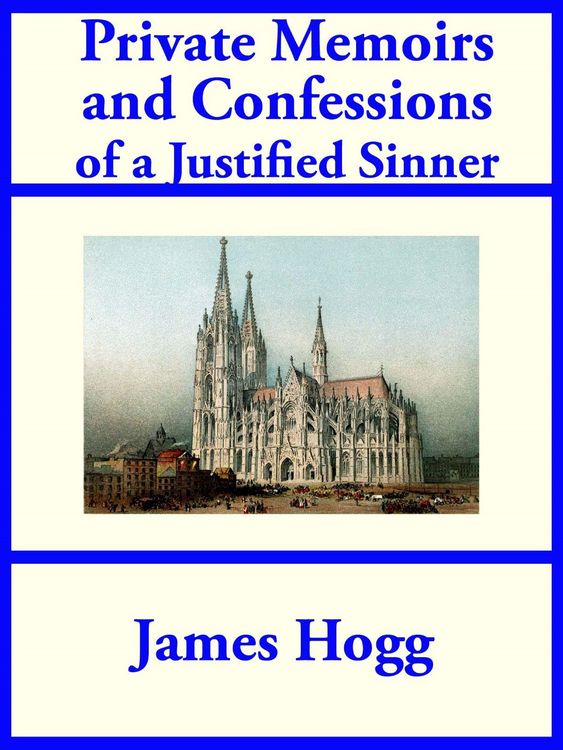 Produktbild: Private Memoirs and Confessions of a Justified Sinner