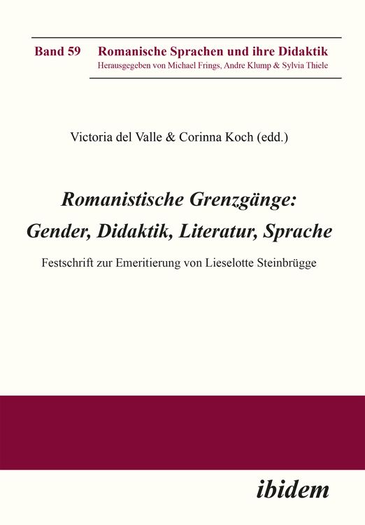 Produktbild: Romanistische Grenzg&auml;nge: Gender, Didaktik, Literatur, Sprache
