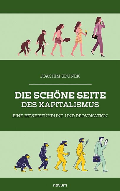 Produktbild: Die sch&ouml;ne Seite des Kapitalismus