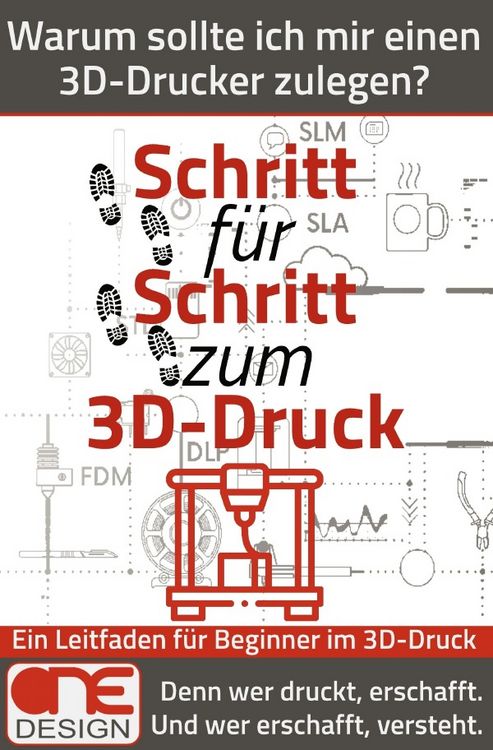 Produktbild: Schritt f&uuml;r Schritt zum 3D-Druck