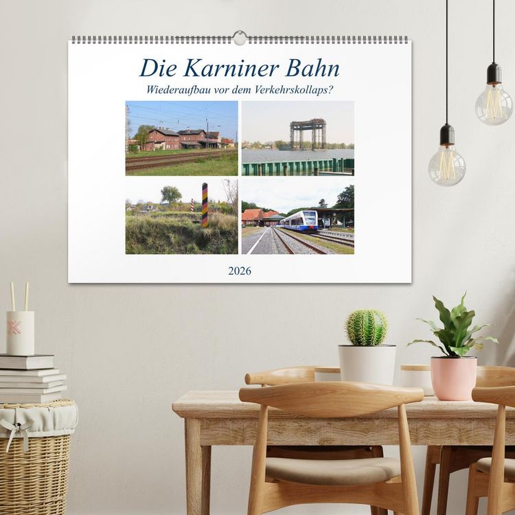 Produktbild: Die Karniner Bahn - Wiederaufbau vor dem Verkehrskollaps? (Wandkalender 2026 DIN A2 quer), CALVENDO Monatskalender