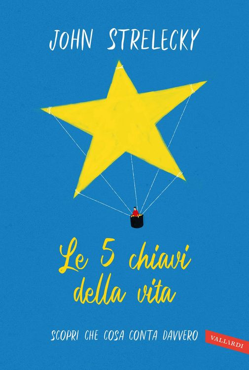 Produktbild: Le 5 chiavi della vita. Scopri che cosa conta davvero