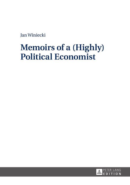 Produktbild: Memoirs of a (Highly) Political Economist