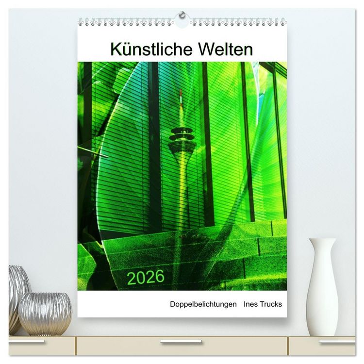 Produktbild: K&uuml;nstliche Welten (hochwertiger Premium Wandkalender 2026 DIN A2 hoch), Kunstdruck in Hochglanz