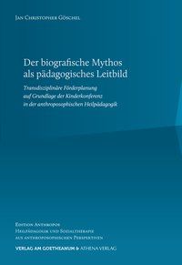 Produktbild: Der biografische Mythos als p&auml;dagogisches Leitbild