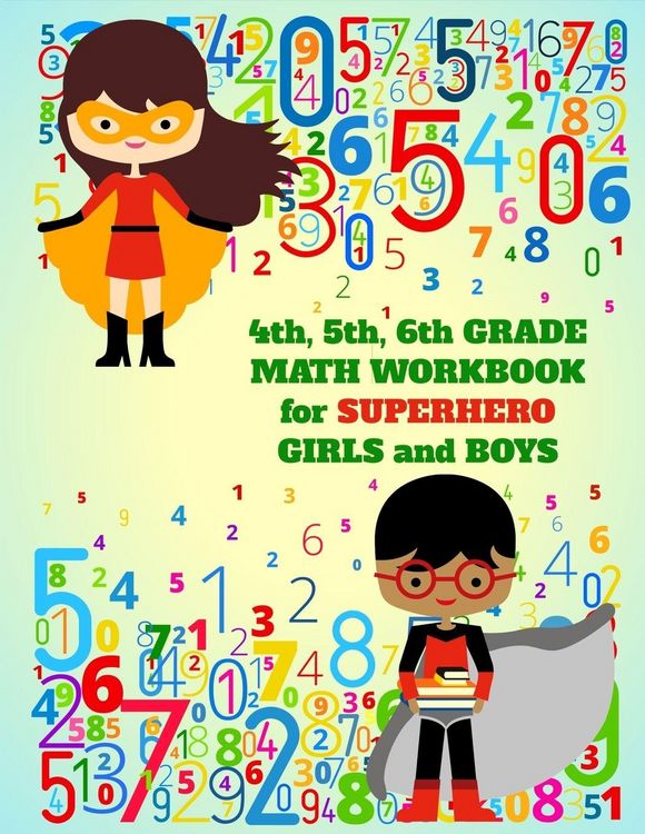 Produktbild: 4th, 5th, 6th Grade Math Workbook for Superhero Girls and Boys