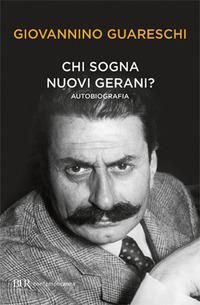 Produktbild: Chi sogna nuovi gerani? Autobiografia