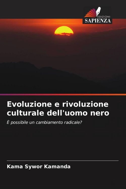 Produktbild: Evoluzione e rivoluzione culturale dell'uomo nero
