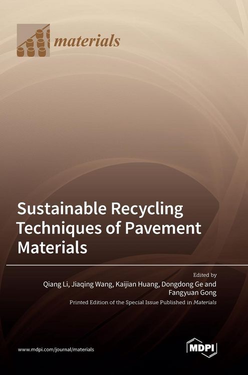 Produktbild: Sustainable Recycling Techniques of Pavement Materials