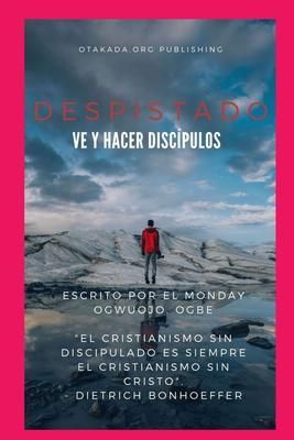 Produktbild: Despistado ve y hacer disc&iacute;pulos