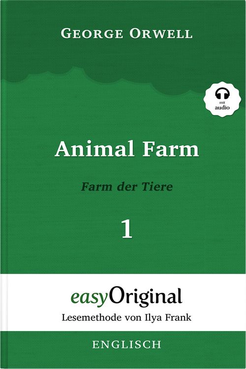 Produktbild: Animal Farm / Farm der Tiere - Teil 1 - (Buch + MP3 Audio-CD) - Lesemethode von Ilya Frank - Zweisprachige Ausgabe Englisch-Deutsch