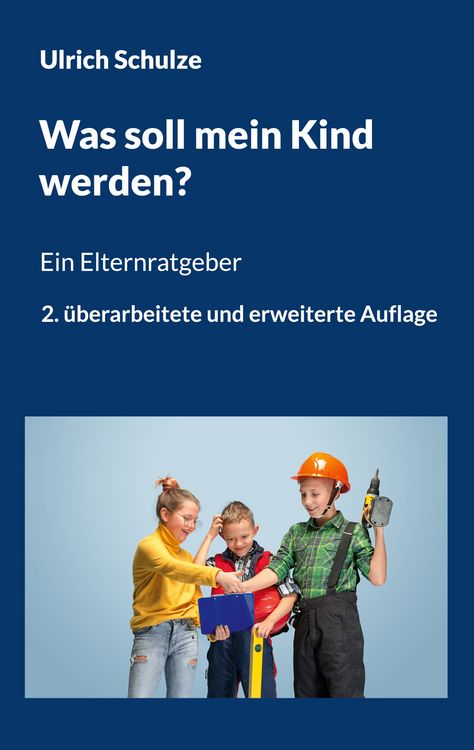 Produktbild: Was soll mein Kind werden?