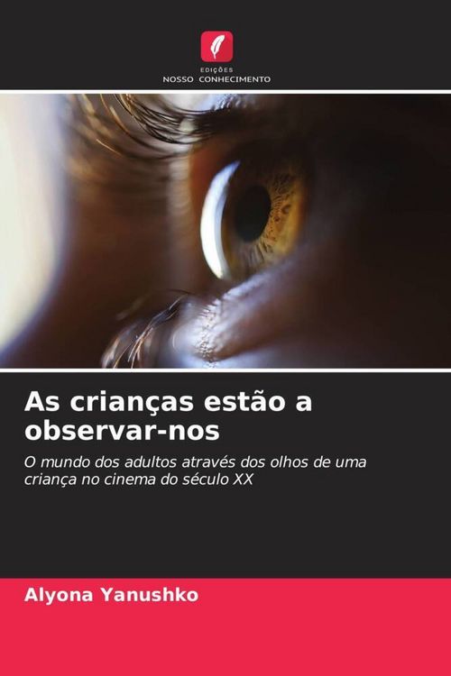Produktbild: As crian&ccedil;as est&atilde;o a observar-nos