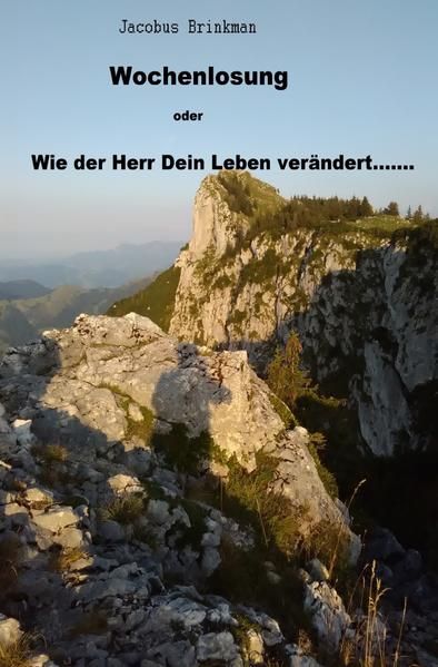 Produktbild: Wochenlosung oder Wie der Herr Dein Leben ver&auml;ndert........