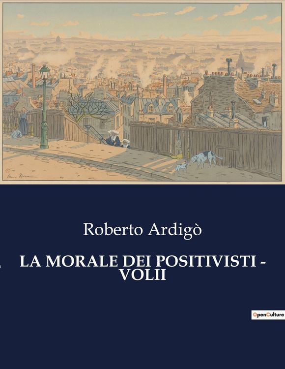 Produktbild: La Morale Dei Positivisti - Volii