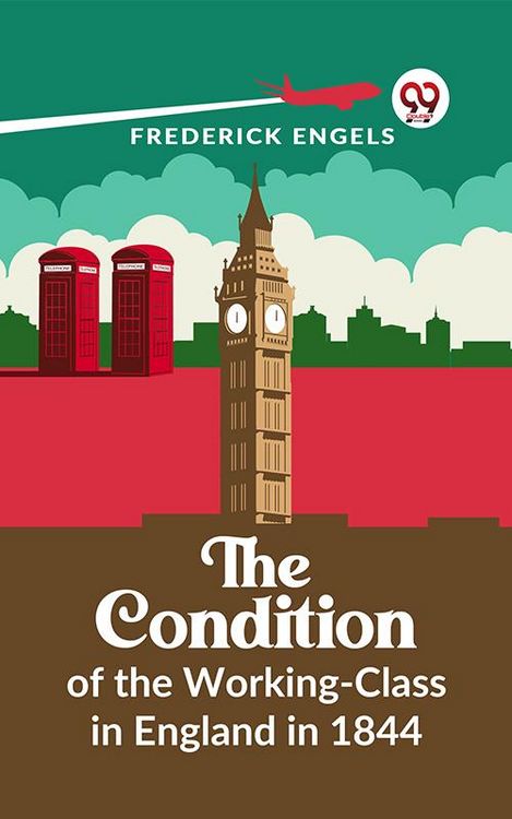 Produktbild: The Condition Of The Working-Class In England In 1844