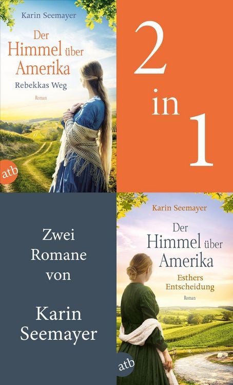 Produktbild: Der Himmel &uuml;ber Amerika - Rebekkas Weg & Esthers Entscheidung