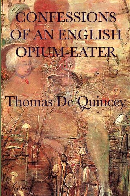 Produktbild: Confessions of an English Opium-Eater