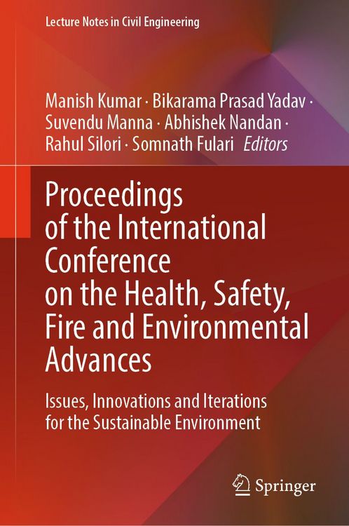 Produktbild: Proceedings of the International Conference on the Health, Safety, Fire and Environmental Advances