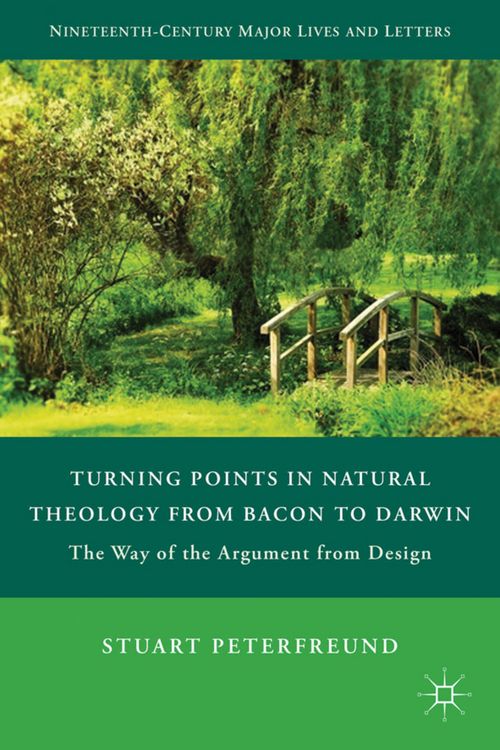 Produktbild: Turning Points in Natural Theology from Bacon to Darwin