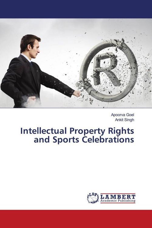Produktbild: Intellectual Property Rights and Sports Celebrations