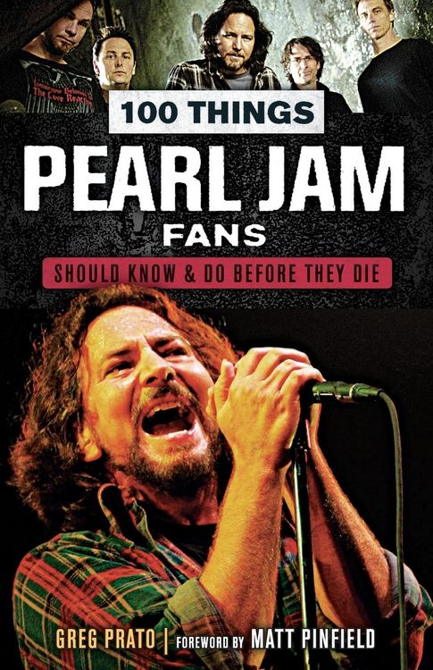 Produktbild: 100 Things Pearl Jam Fans Should Know & Do Before They Die