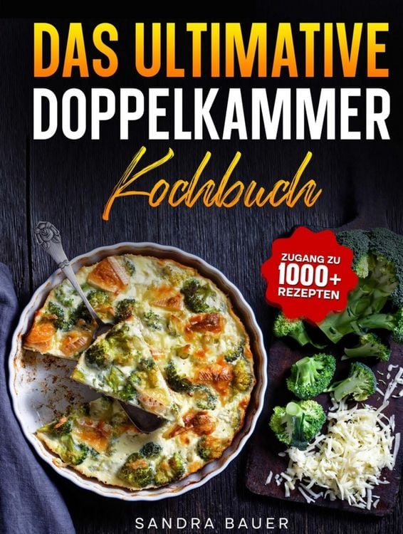 Produktbild: Das ultimative Doppelkammer-Kochbuch