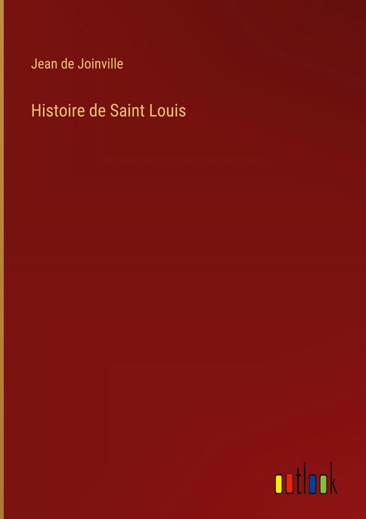Produktbild: Histoire de Saint Louis