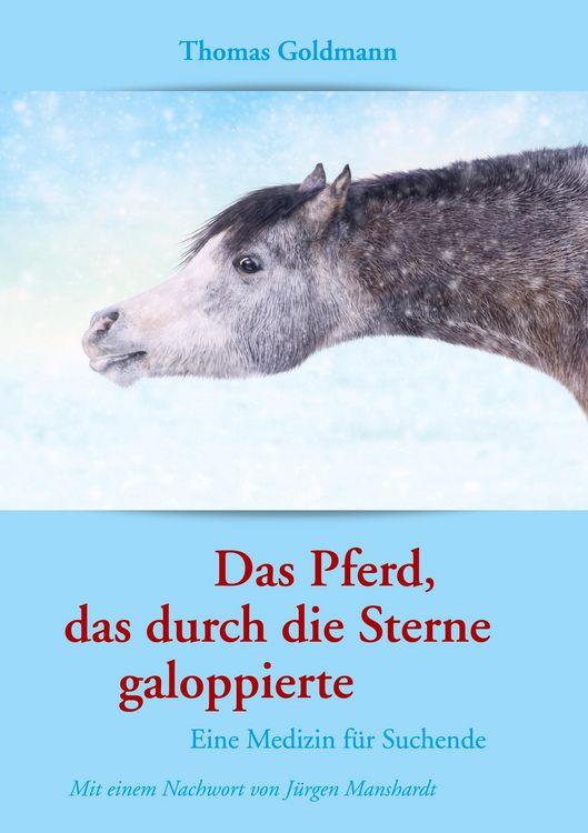 Produktbild: Das Pferd, das durch die Sterne galoppierte
