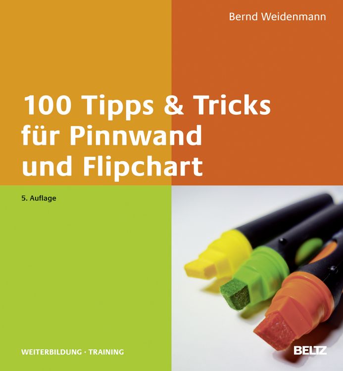 Produktbild: 100 Tipps & Tricks f&uuml;r Pinnwand und Flipchart