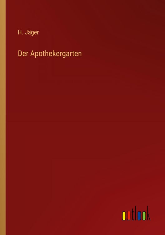 Produktbild: Der Apothekergarten