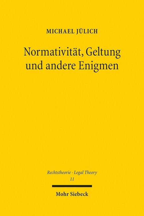 Produktbild: Normativit&auml;t, Geltung und andere Enigmen