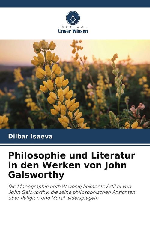 Produktbild: Philosophie und Literatur in den Werken von John Galsworthy