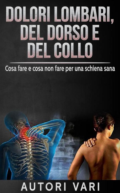 Produktbild: Dolori lombari, del dorso e del collo