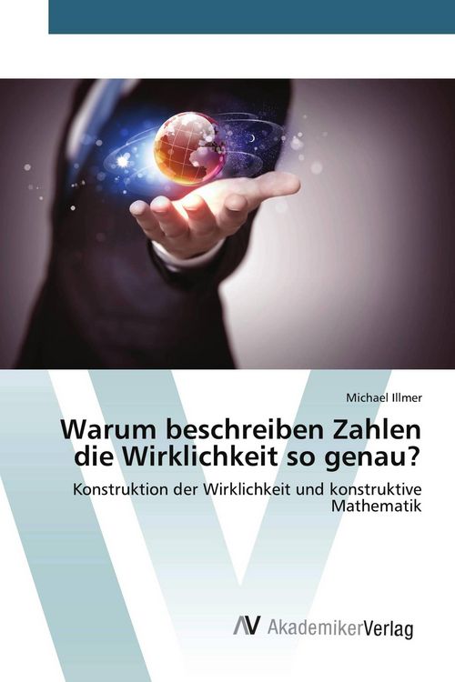 Produktbild: Warum beschreiben Zahlen die Wirklichkeit so genau?