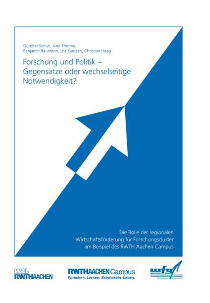 Produktbild: Forschung und Politik - Gegens&auml;tze oder wechselseitige Notwendigkeit?