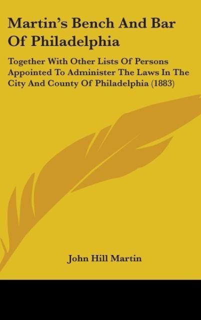 Produktbild: Martin's Bench And Bar Of Philadelphia