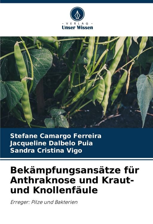 Produktbild: Bek&auml;mpfungsans&auml;tze f&uuml;r Anthraknose und Kraut- und Knollenf&auml;ule